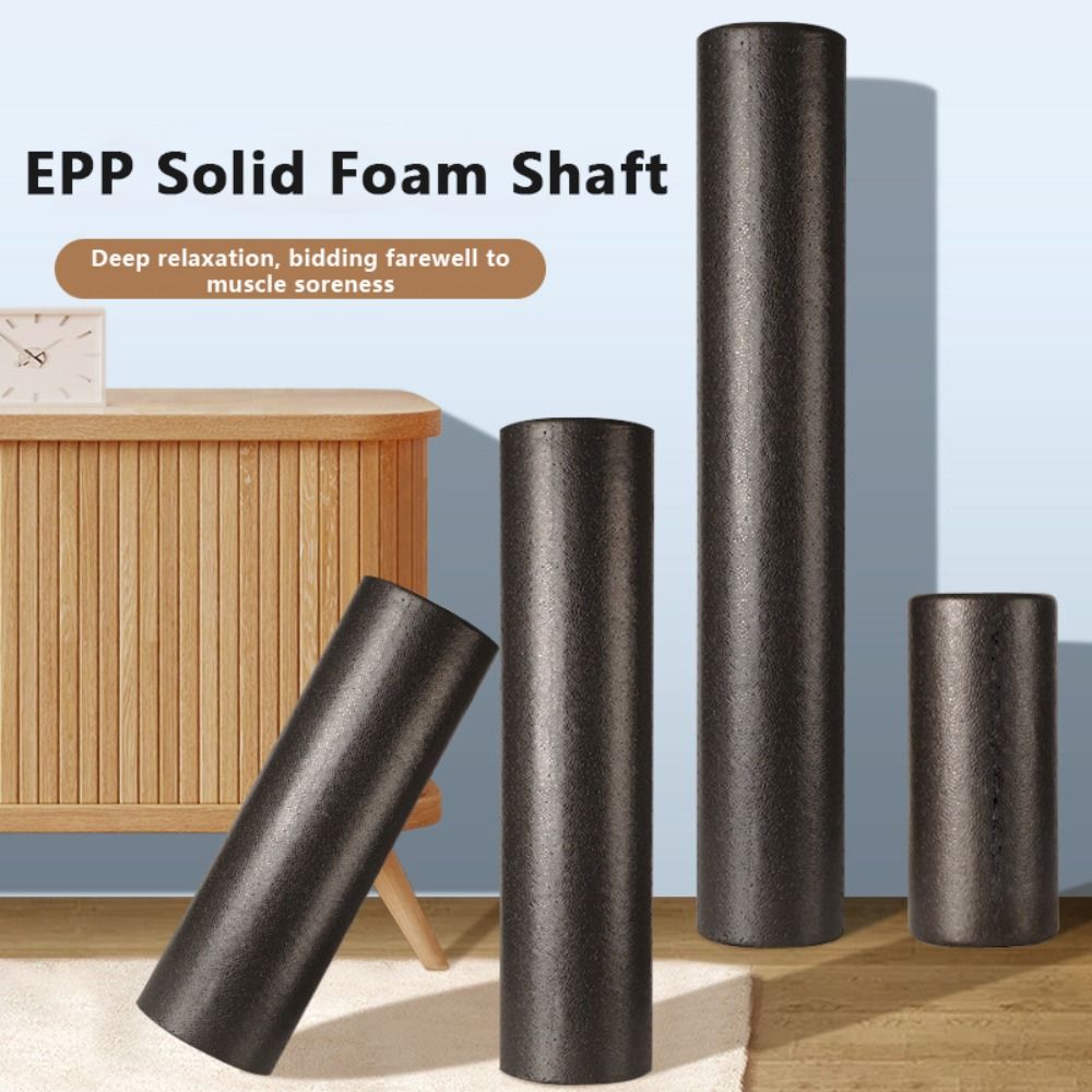 Foam Roller - Basit Yüksek Yoğunluklu Köpük EPP Yoga