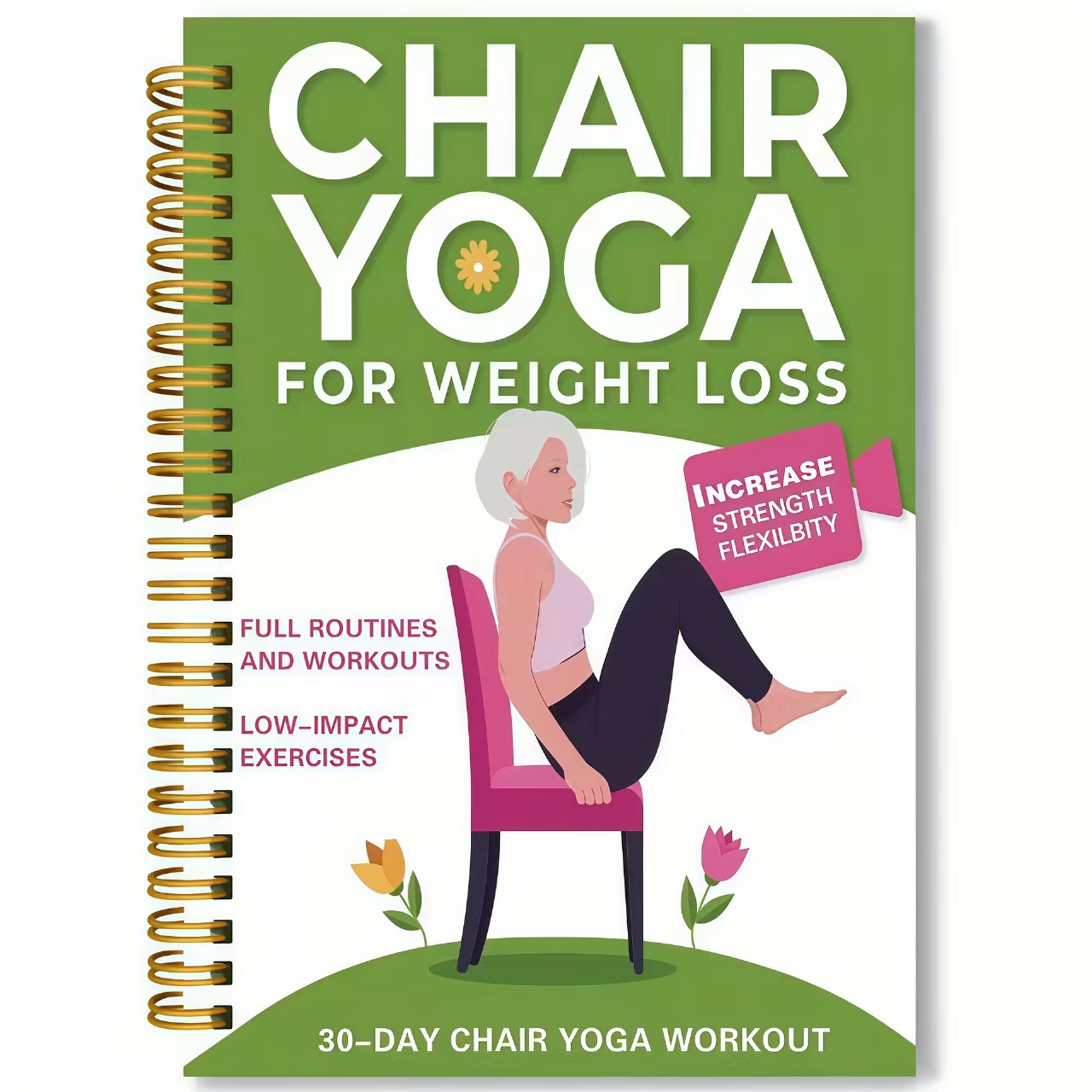 Yoga Fitness Journal - Yaşlılar İçin Sandalye Yoga Egzersiz Defteri